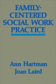 Hardcover Family-Centered Social Work Practice Book