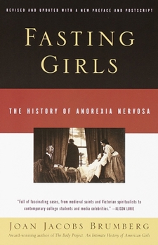 Paperback Fasting Girls: The History of Anorexia Nervosa Book