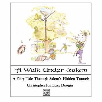 A Walk Under Salem