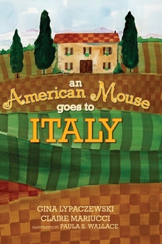 Hardcover An American Mouse Goes to Italy Book
