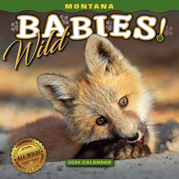 Calendar 2024 Montana Wild Babies Wall Calendar Book
