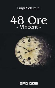 Paperback 48 Ore: Vincent [Italian] Book