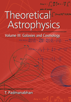 Paperback Theoretical Astrophysics: Volume 3 Book