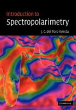 Paperback Introduction to Spectropolarimetry Book