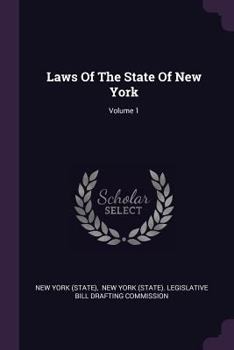 Paperback Laws Of The State Of New York; Volume 1 Book