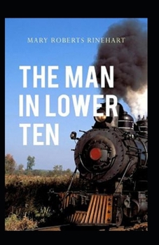Paperback The Man in Lower Ten Illustrated Book