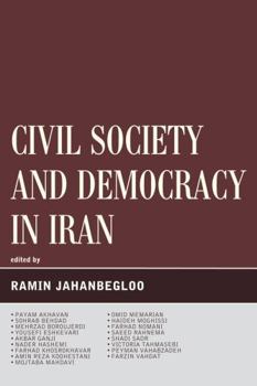 Hardcover Civil Society and Democracy in Iran Book