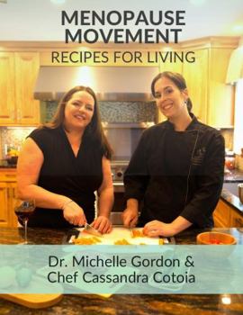 Paperback Menopause Movement: Recipes for Living Book