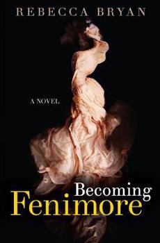 Paperback Becoming Fenimore Book