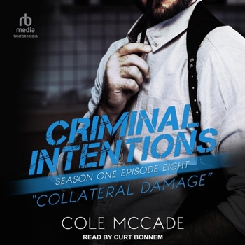 Audio CD Criminal Intentions: Season One, Episode Eight: Collateral Damage Book