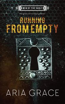 Running from Empty - Book #3 of the Men of the Vault