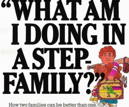 Hardcover What Am I Doing in a Step-Family? Book