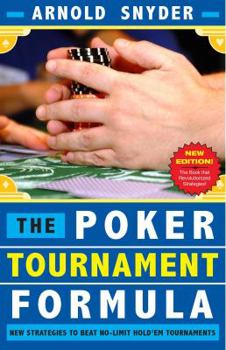 Paperback Poker Tournament Formula: New Strategies to Beat No-Limit Hold'em Tournaments Book
