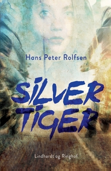 Paperback Silver tiger [Danish] Book