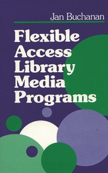 Paperback Flexible Access Library Media Programs Book