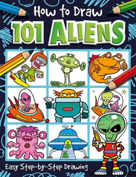 Paperback How to Draw 101 Aliens Book