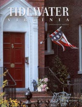 Hardcover Tidewater Virginia: A Photographic Portrait Book