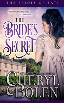 The Bride's Secret - Book #3 of the Brides of Bath