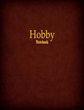 Hobby Notebook : 1/10 Inch Cross Section Graph Ruled, 120 Pages, 8. 5 X 11