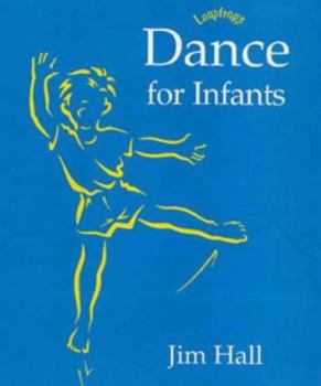 Paperback Dance for Infants (Leapfrogs) Book