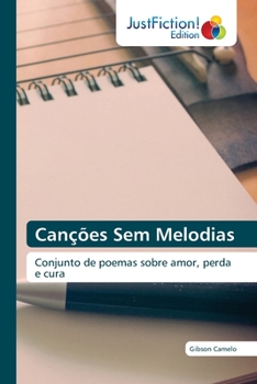 Paperback Canções Sem Melodias [Portuguese] Book