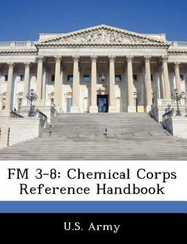 Paperback FM 3-8: Chemical Corps Reference Handbook Book