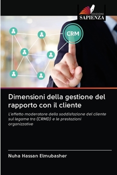 Paperback Dimensioni della gestione del rapporto con il cliente [Italian] Book