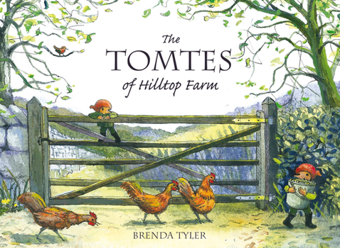 Hardcover The Tomtes of Hilltop Farm Book