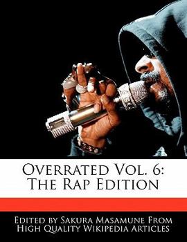 Overrated : The Rap Edition