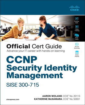 Hardcover CCNP Security Identity Management Sise 300-715 Official Cert Guide Book