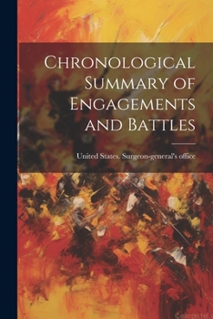 Paperback Chronological Summary of Engagements and Battles Book