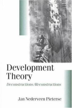 Paperback Development Theory: Deconstructions/Reconstructions (Published in association with Theory, Culture & Society) Book
