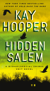 Hidden Salem - Book #19 of the Bishop/Special Crimes Unit