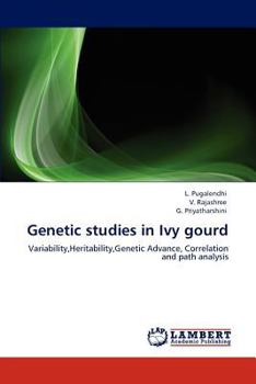 Paperback Genetic studies in Ivy gourd Book