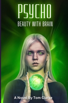 Paperback Psycho: Beauty With Brain Book