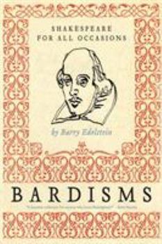Paperback Bardisms: Shakespeare for All Occasions Book