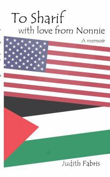 Paperback To Sharif: With Love from Nonnie Book