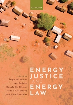 Hardcover Energy Justice and Energy Law Book
