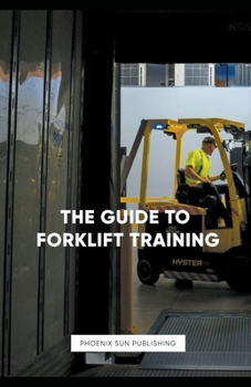 Paperback The Guide To Forklift Training Book