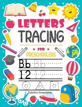 Paperback Letters tracing for preschoolers: Amazing Activity BookPractice Letters Numbers Shapes&LinesHandwriting for KindergartenAges 3-5Following Directions Book