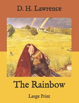 Paperback The Rainbow: Large Print Book