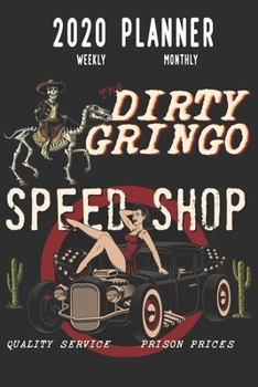 2020 Planner Weekly and Monthly: Hot Rod Retro Sexy Travel Companion (Jan 1, 2020 to Dec 31, 2020)