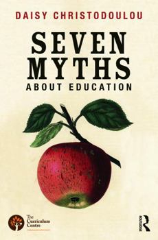 Paperback Seven Myths About Education Book