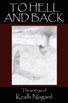 Paperback To Hell and Back: The writings of Book