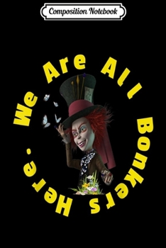 Composition Notebook: Alice in Wonderland Madhatter Men Women Kids Gift Journal/Notebook Blank Lined Ruled 6x9 100 Pages