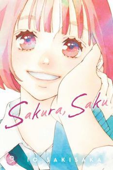 Sakura, Saku, Vol. 9 (9) - Book #9 of the サクラ、サク。 [Sakura, Saku.]
