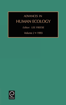 Hardcover Advances in Human Ecology Book
