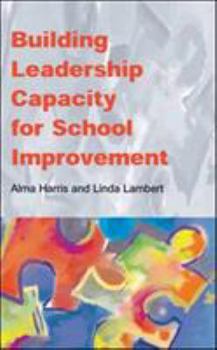 Paperback Building Leadership Capacity for School Improvement Book