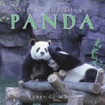 Hardcover Saving the Giant Panda Book