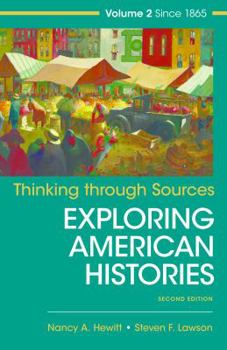 Paperback Thinking Through Sources for American Histories, Volume 2 Book
